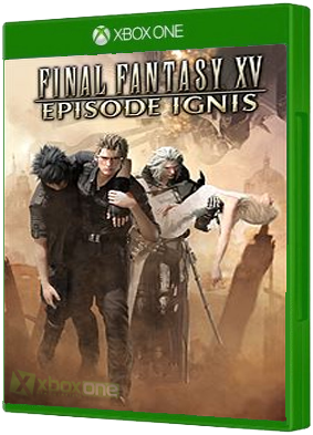 FINAL FANTASY XV - Episode Ignis Xbox One boxart