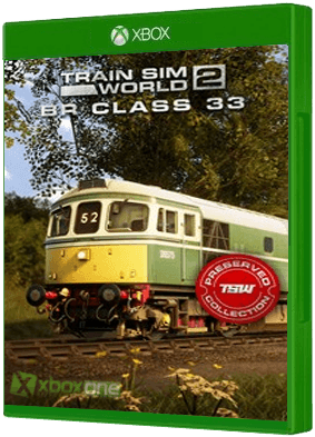 Train Sim World 2 - BR Class 33 Xbox One boxart