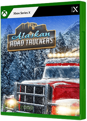 Alaskan Road Truckers boxart for Xbox Series