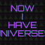 Now i have universes