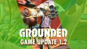 Grounded - Super Duper Update screenshots