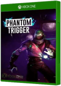 Phantom Trigger Xbox One Cover Art