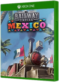 Railway Empire - Mexico Xbox One Cover Art
