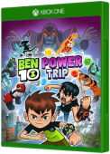 Ben 10 Power Trip! Xbox One Cover Art