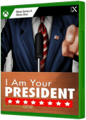 I Am Your President Xbox One Cover Art