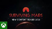 Surviving Mars | New Content Teaser 2021