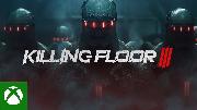 Killing Floor 3 - Official Announcement Trailer