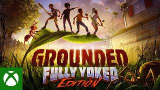 Grounded: Fully Yoked Edition | Launch Trailer